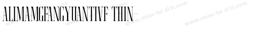 Alimamgfangyuantivf thin字体转换